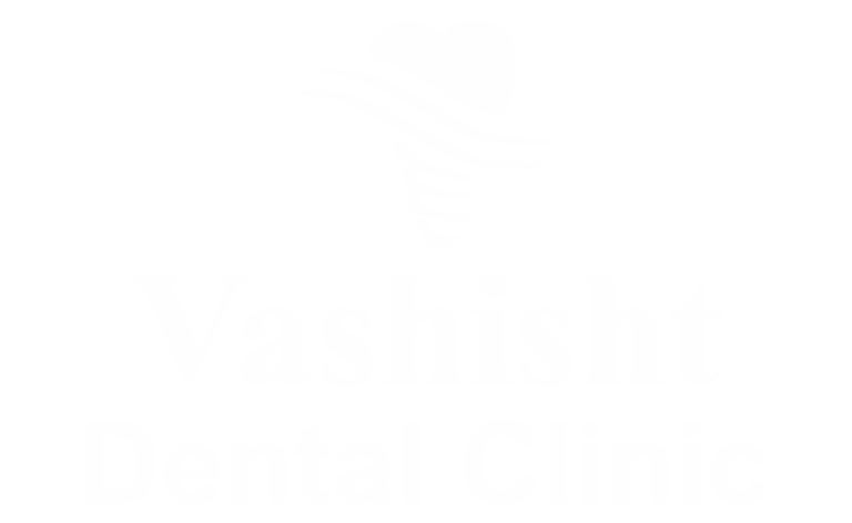 Vashisht Dental Clinic